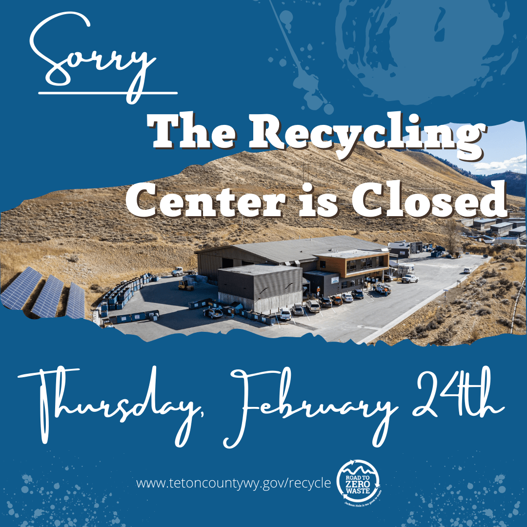 Recycling Center Closed 2.24.22