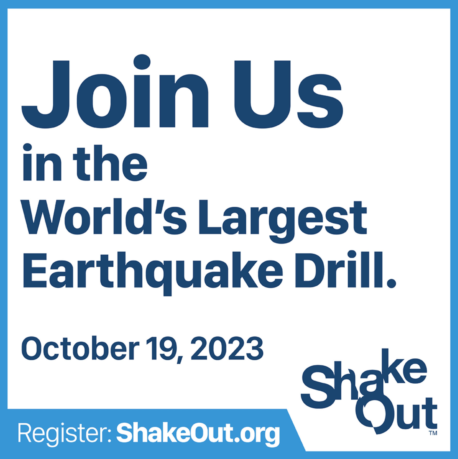 2023 ShakeOut Earthquake Drill